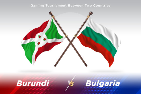 Burundi Versus Bulgaria Two Flags