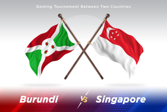 Burundi Versus Singapore Two Flags: A Strategic Lens for Global Positioning and Identity